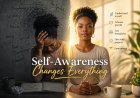 Self-Awareness Isn’t Soft It’s the Brutal Truth That Changes Everything